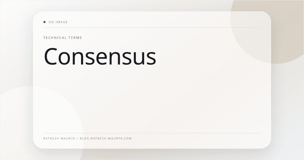 Consensus
