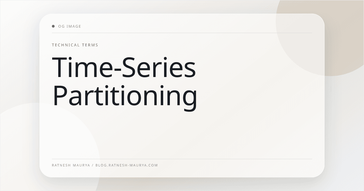 Time-Series Partitioning