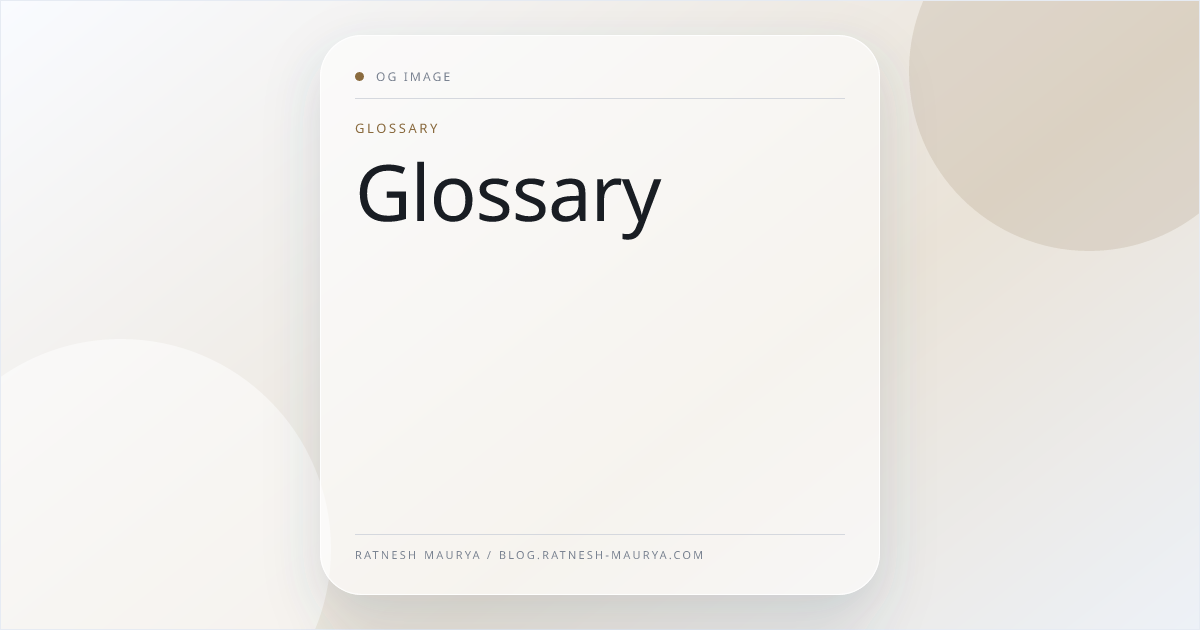 Glossary — Ratn Labs